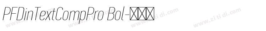 PFDinTextCompPro Bol字体转换